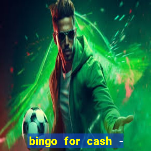 bingo for cash - real money