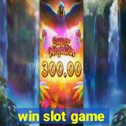 win slot game