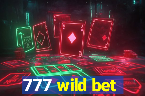 777 wild bet