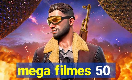 mega filmes 50