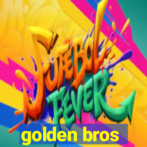 golden bros