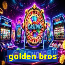 golden bros