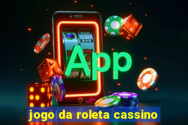 jogo da roleta cassino