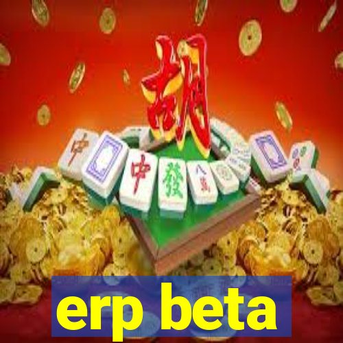 erp beta