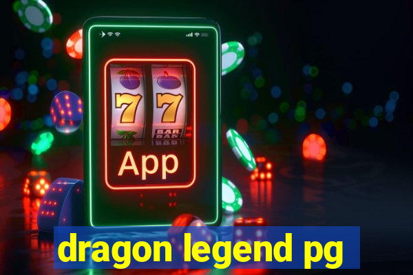 dragon legend pg