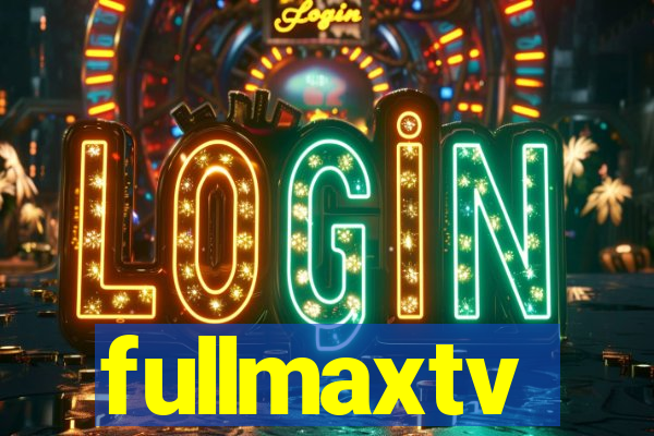 fullmaxtv