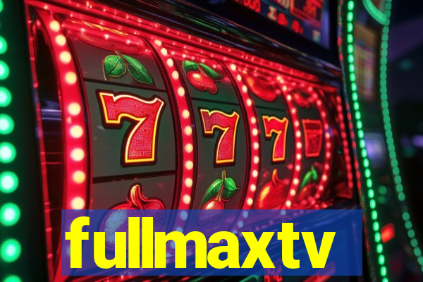 fullmaxtv