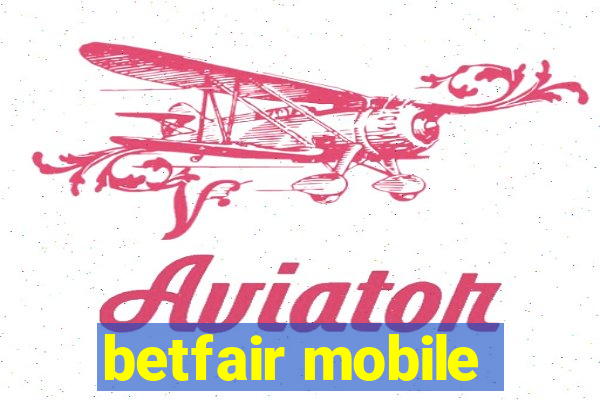 betfair mobile