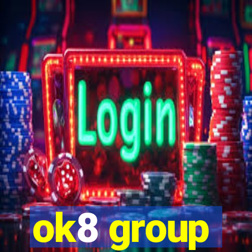 ok8 group