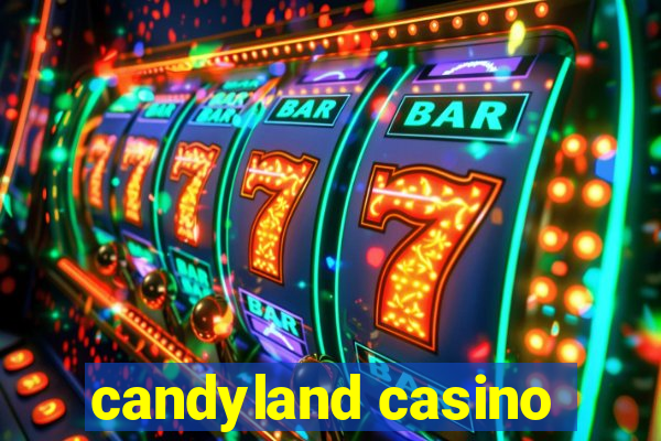 candyland casino