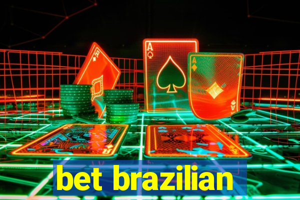 bet brazilian