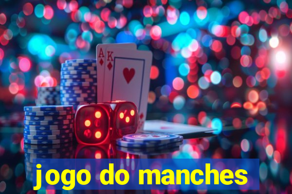 jogo do manches