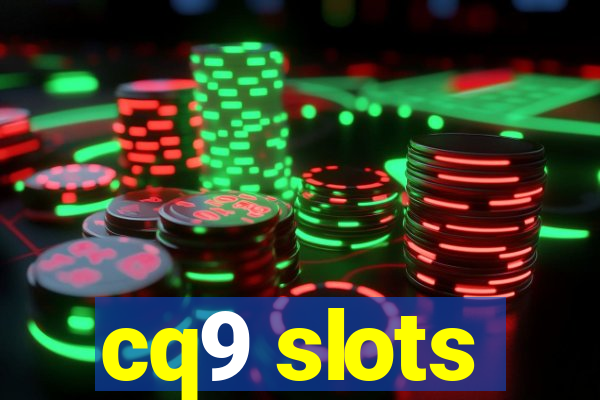 cq9 slots