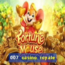 007 casino royale online dublado hd