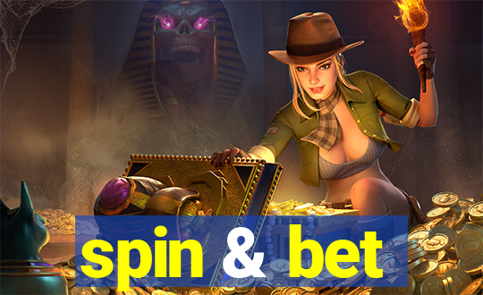 spin & bet