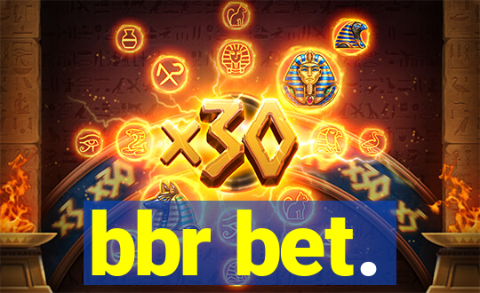 bbr bet.