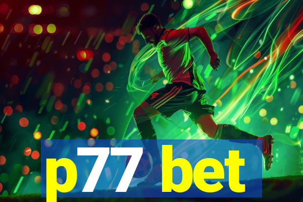 p77 bet