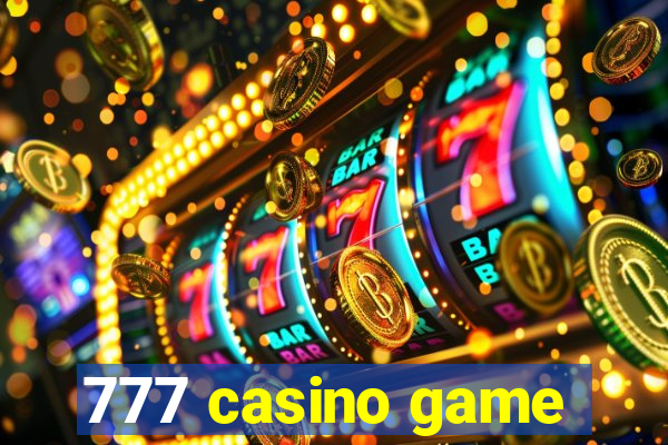 777 casino game