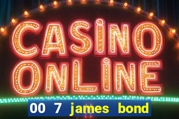 00 7 james bond casino royale