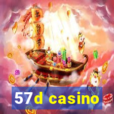 57d casino