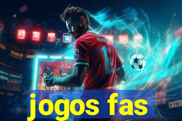 jogos fas