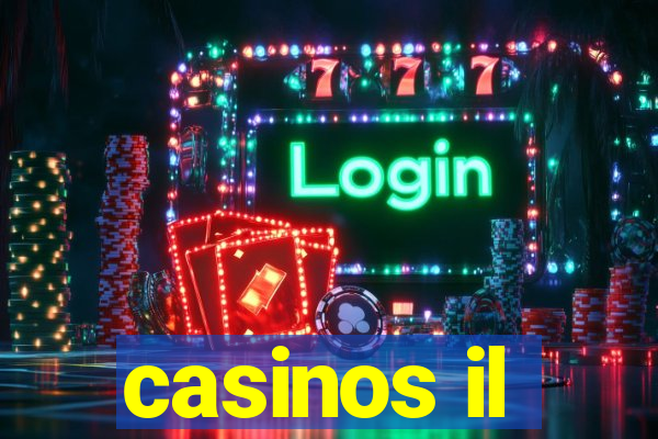 casinos il