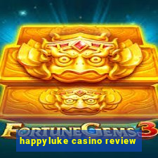 happyluke casino review