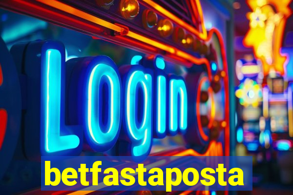 betfastaposta