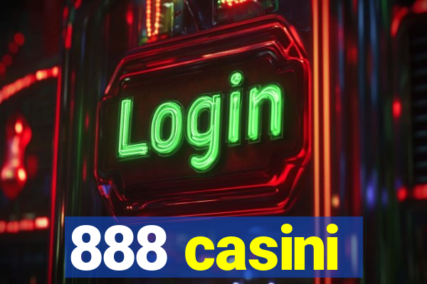 888 casini