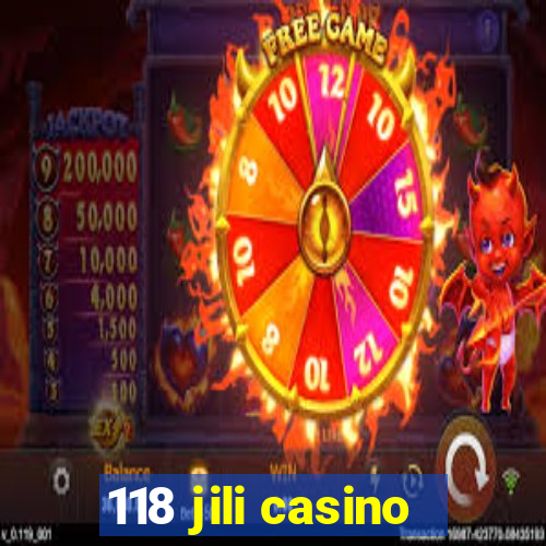 118 jili casino