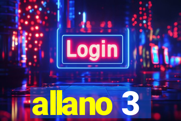 allano 3