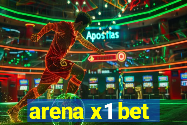 arena x1 bet