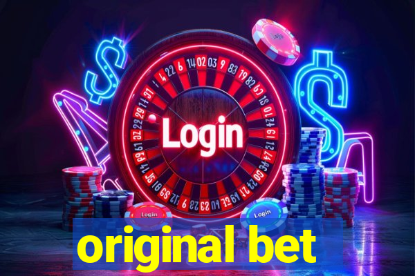 original bet