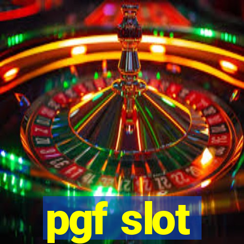 pgf slot