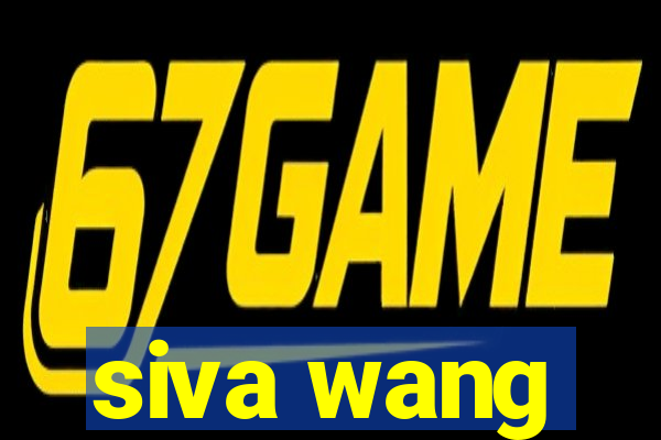 siva wang