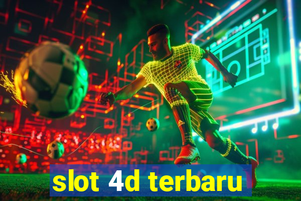 slot 4d terbaru