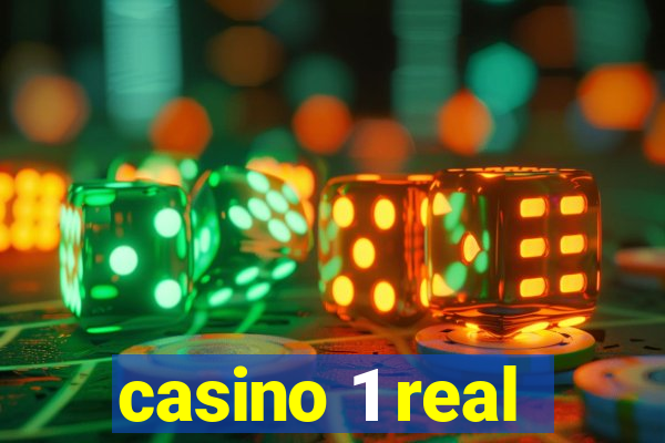 casino 1 real