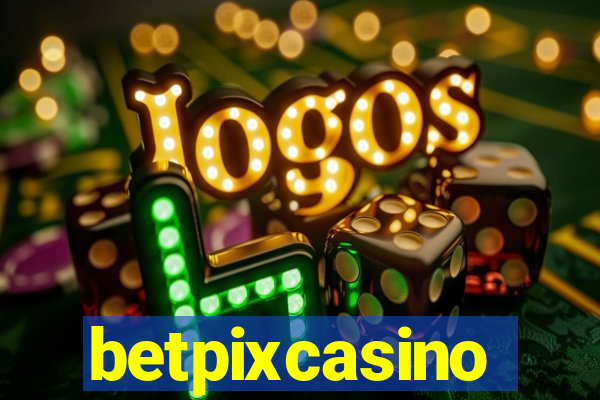 betpixcasino