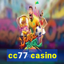 cc77 casino