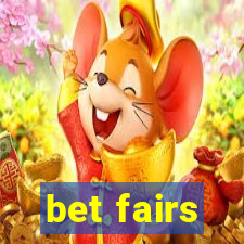 bet fairs