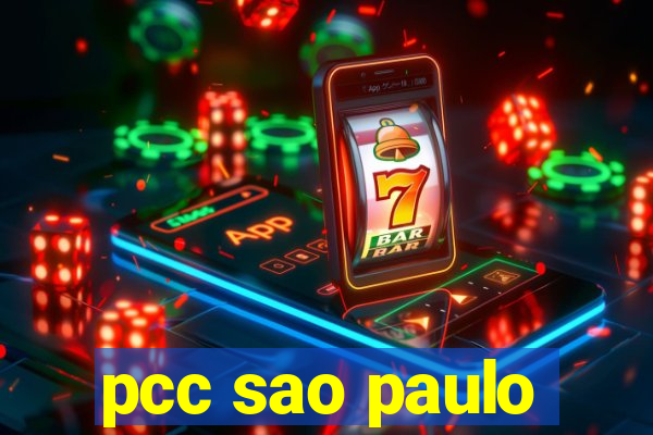 pcc sao paulo