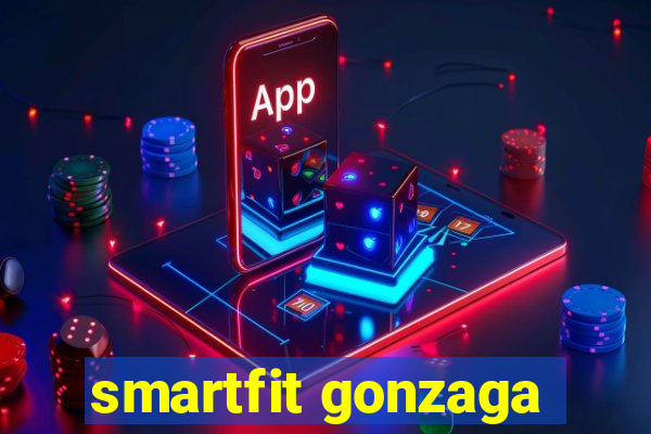 smartfit gonzaga