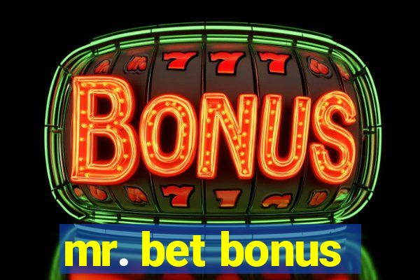 mr. bet bonus