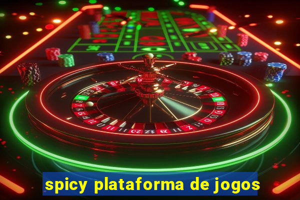 spicy plataforma de jogos