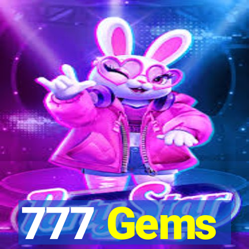 777 Gems