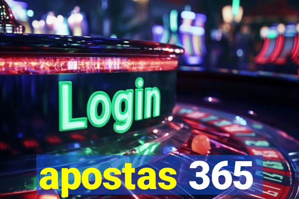 apostas 365