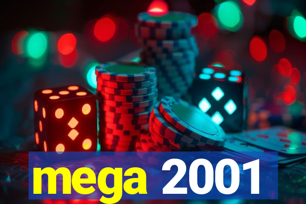 mega 2001