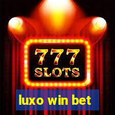 luxo win bet