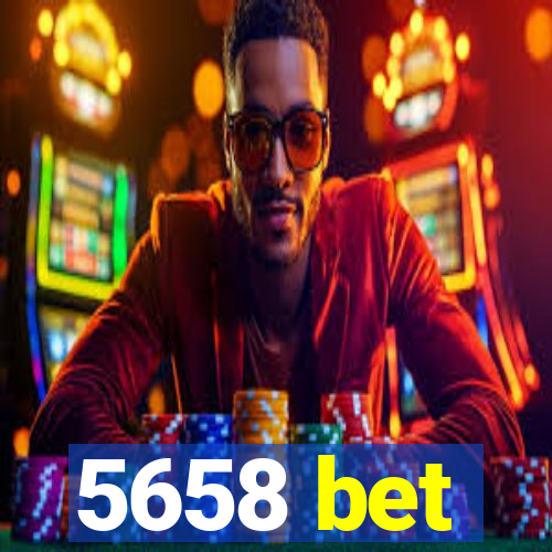 5658 bet