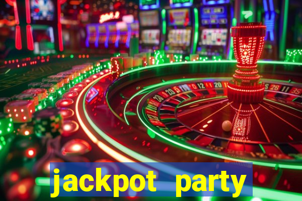 jackpot party casino games